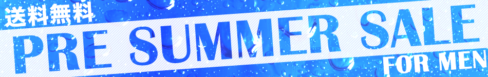 PRE SUMMER SALE 2014